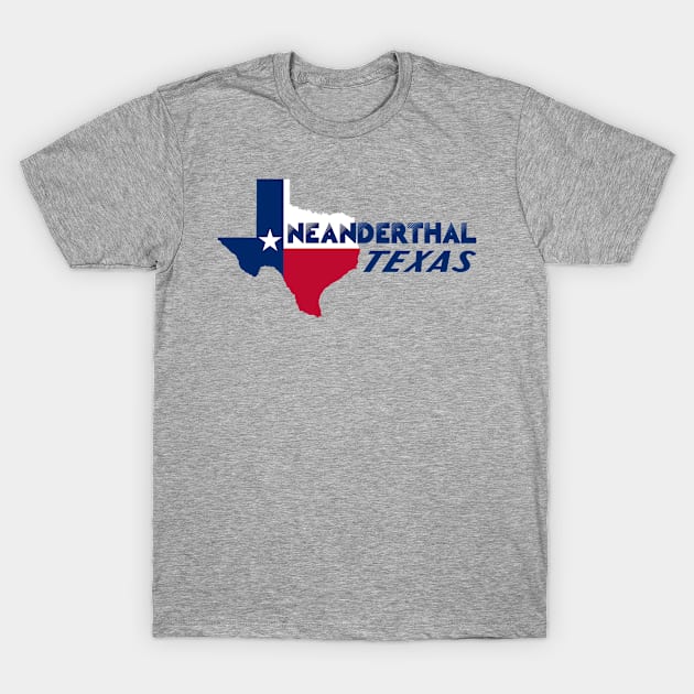 TEXAS Neanderthal #4 T-Shirt by archila